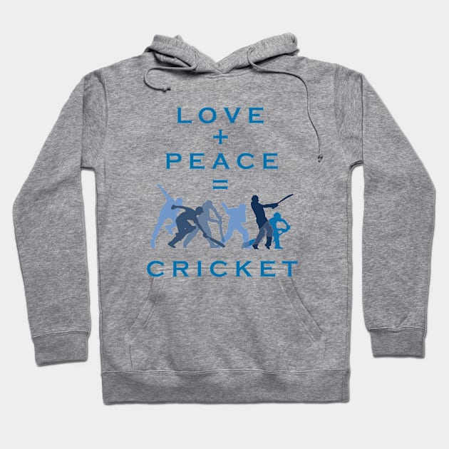 Love and peace equals cricket Hoodie by aktiveaddict